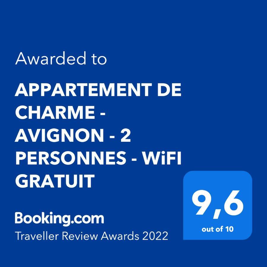 Appartement De Charme - Vue Sur Remparts - Wifi Gratuit - Parking Payant A Proximite Αβινιόν Εξωτερικό φωτογραφία